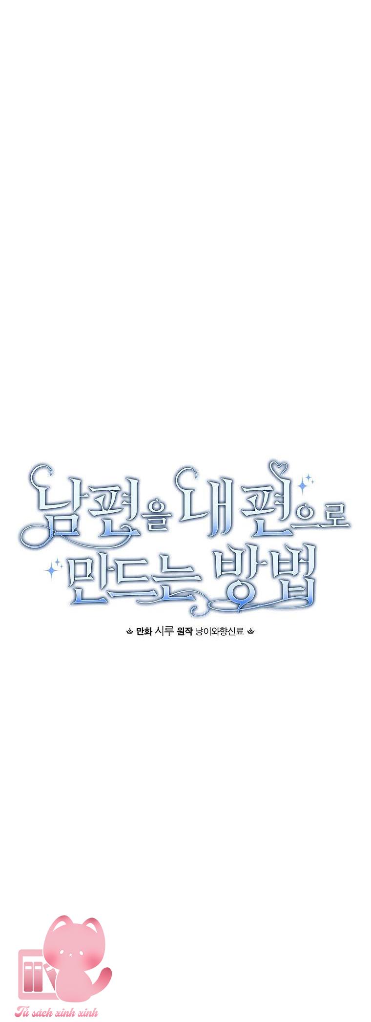 Cách Khiến Phu Quân Đứng Về Phía Tôi Chap 18 - Trang 2
