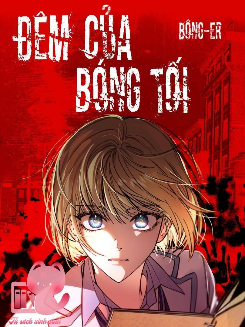Đêm Của Bóng Tối Chapter 30 - Trang 4