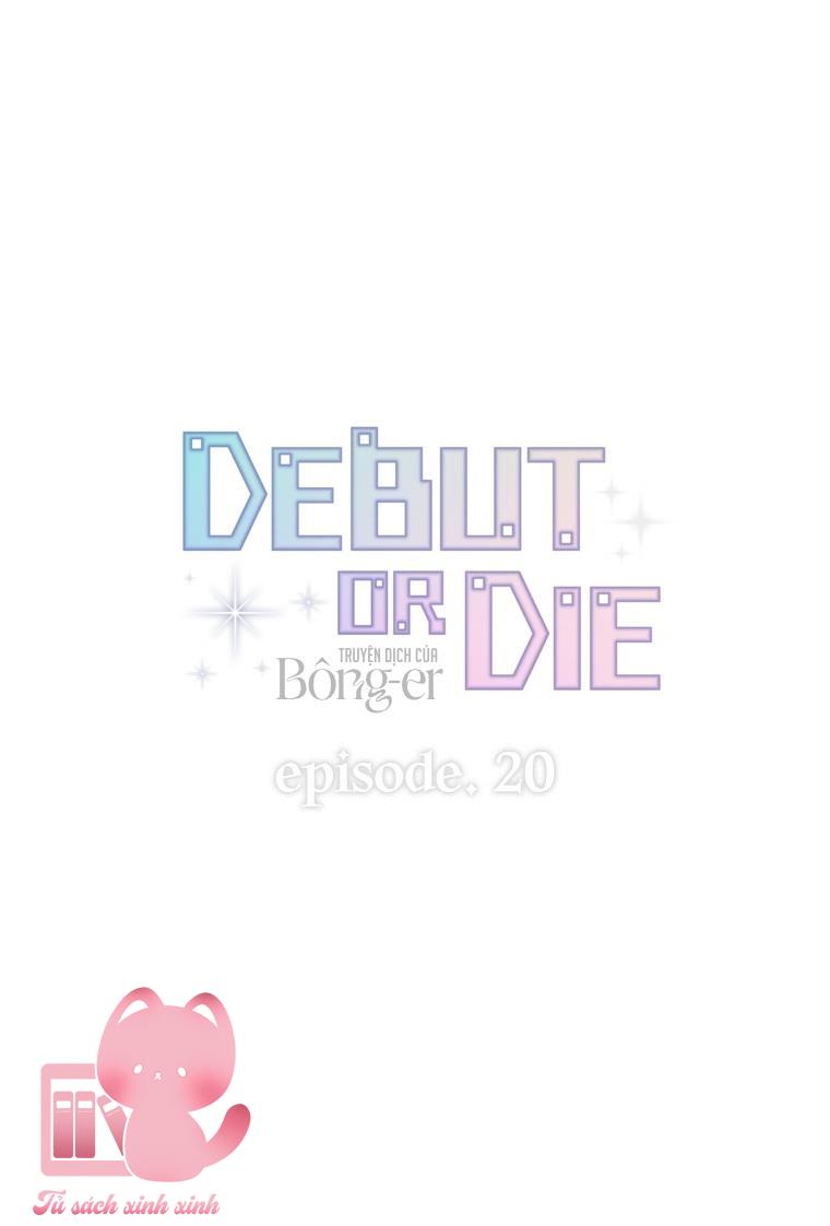 Debut Or Die Chap 20 - Trang 3