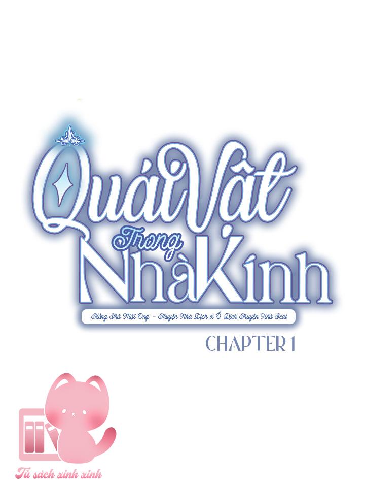 Quái Vật Trong Nhà Kính Chap 1 - Trang 4