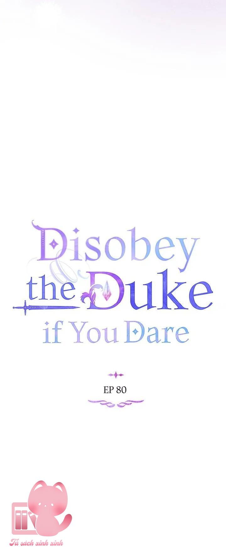 Nếu Không Vâng Lời Công Tước Chapter 80 - Trang 4