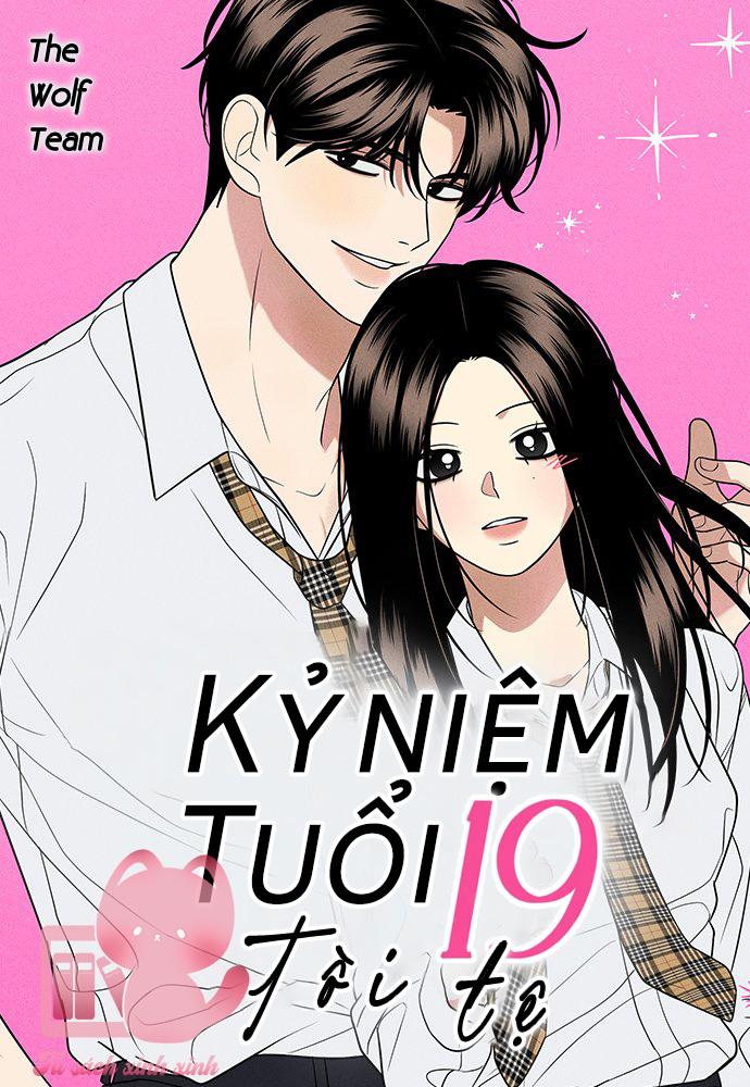 Kỷ Niệm Tuổi 19 Tồi Tệ Chapter 11 - Trang 4