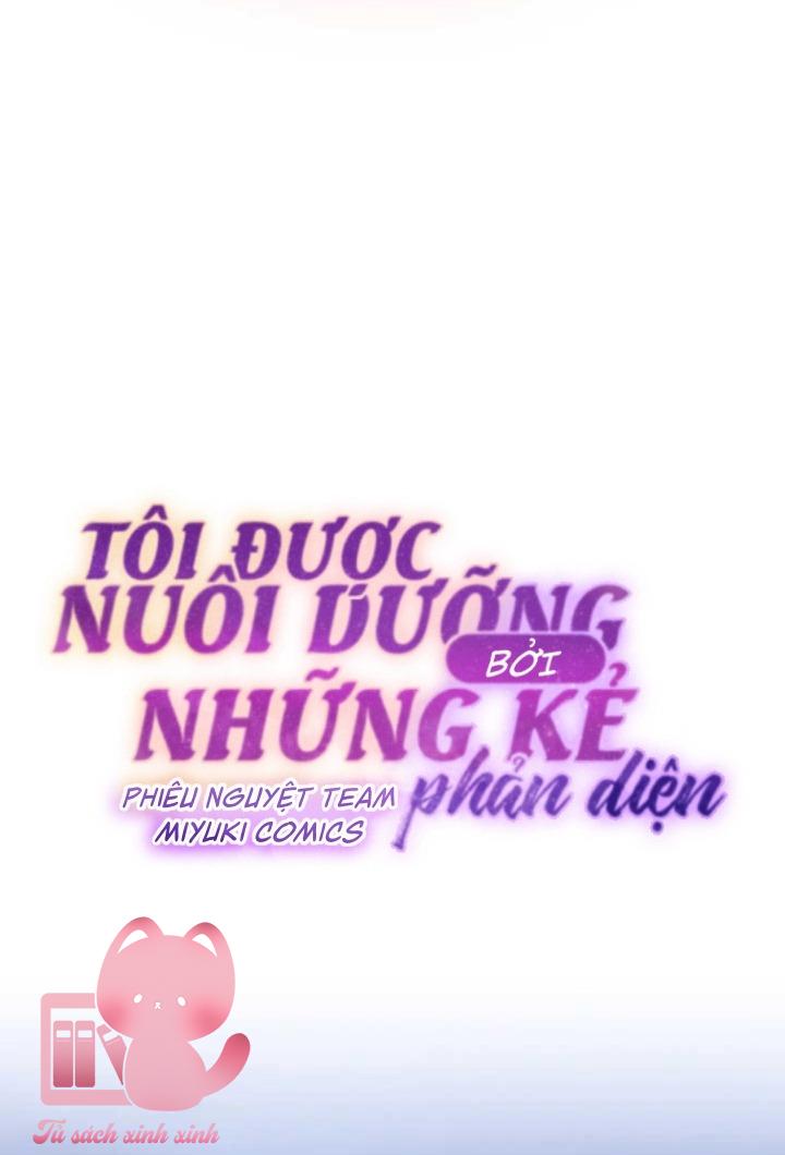 Tôi Được Nuôi Dưỡng Bởi Những Kẻ Phản Diện Chap 70 - Trang 3