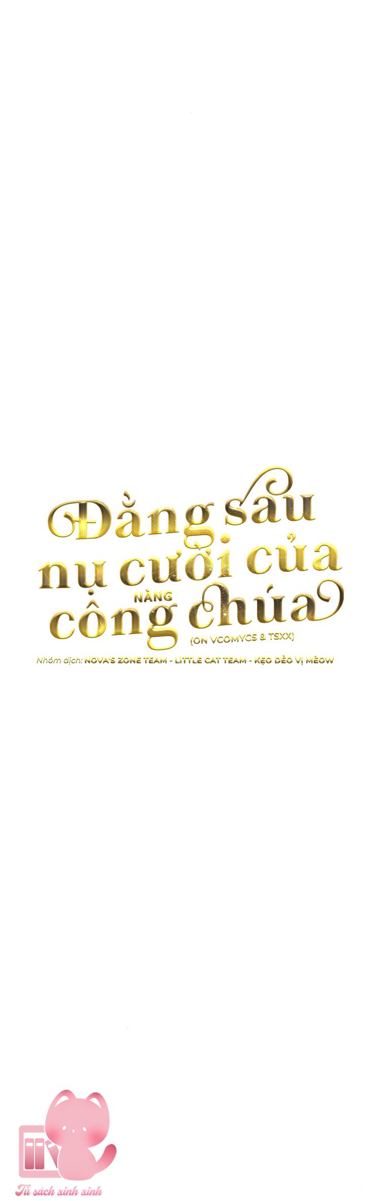 Đằng Sau Nụ Cười Của Nàng Công Chúa Chapter 22 - Trang 4
