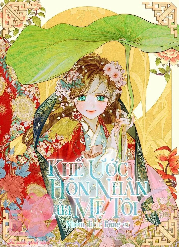 Khế Ước Hôn Nhân Của Mẹ Tôi Chapter 69 - Trang 4
