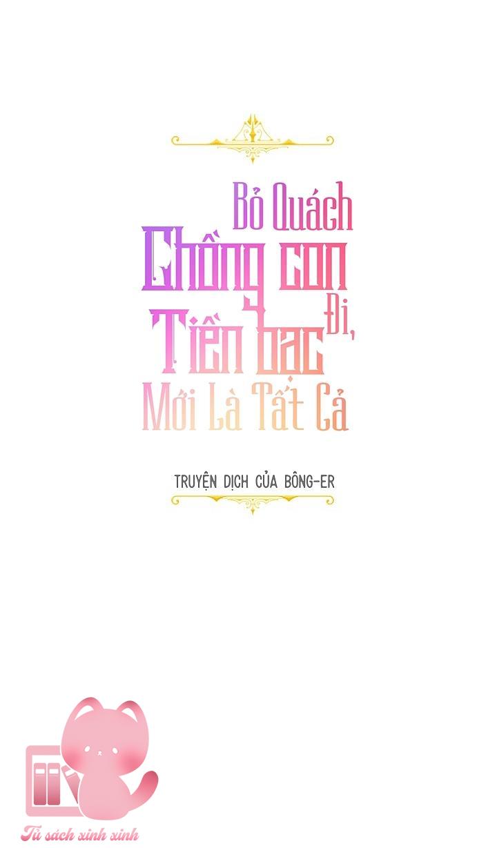 Bỏ Quách Chồng Con Đi, Tiền Bạc Mới Là Tất Cả Chap 16 - Trang 2