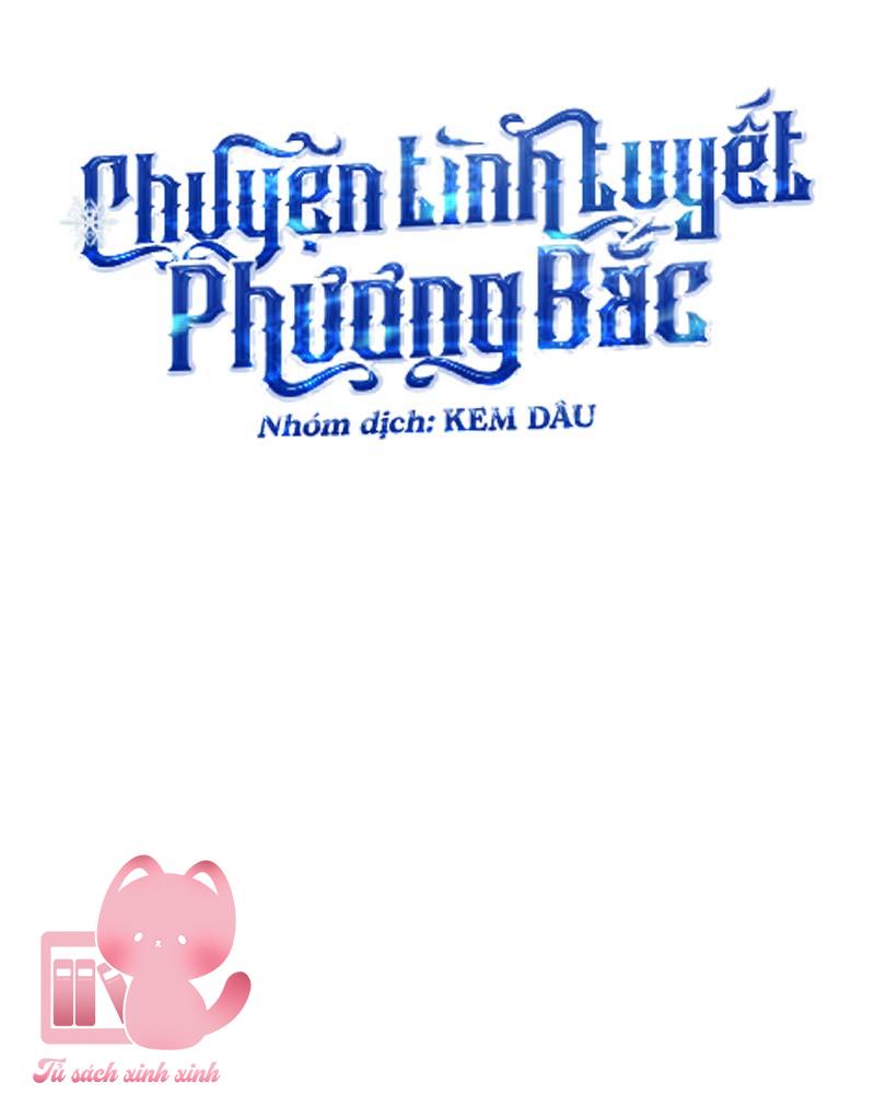 Chuyện Tình Tuyết Phương Bắc Chapter 14 - Trang 4
