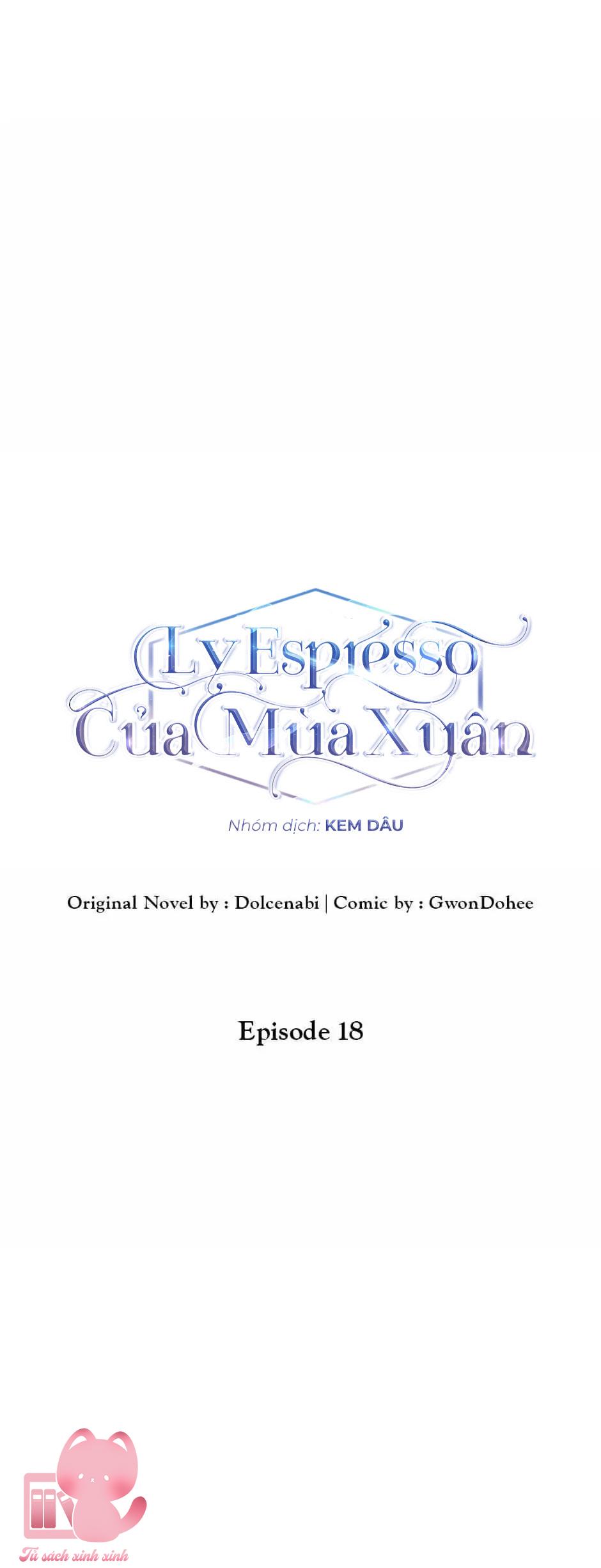 Ly Espresso Của Mùa Xuân Chapter 18 - Trang 4