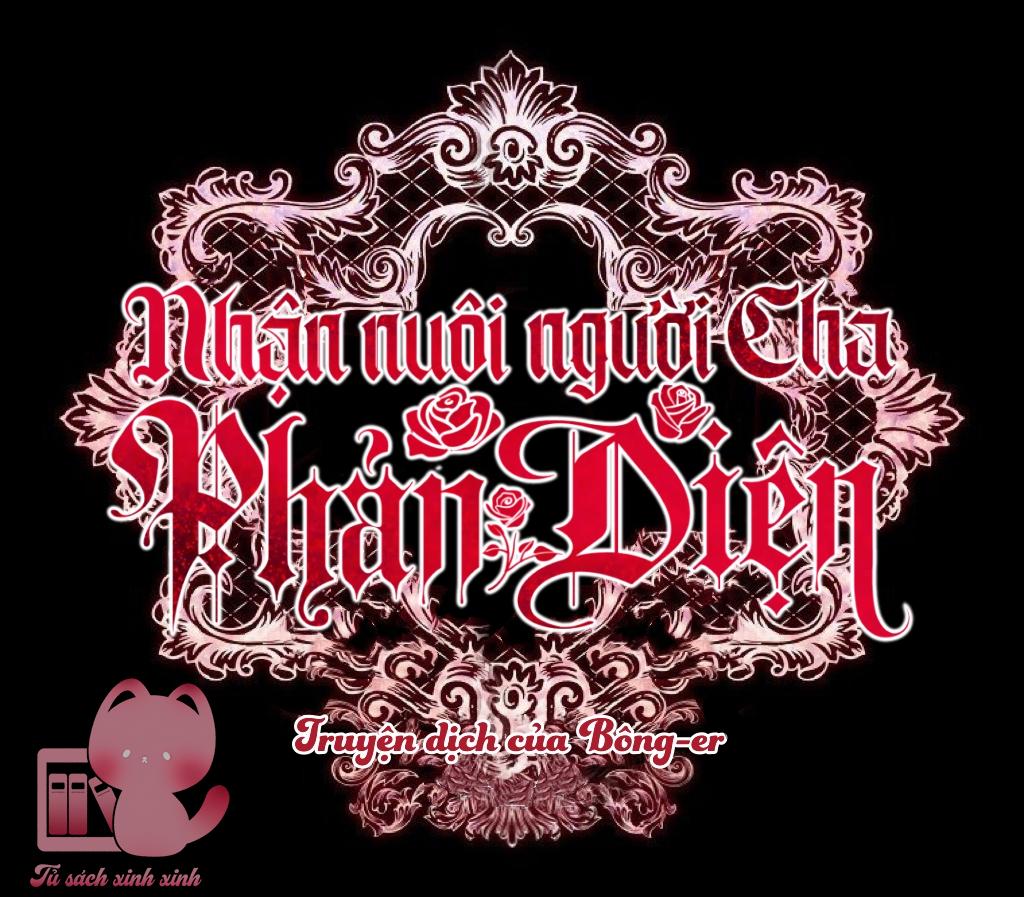 Nhận Nuôi Người Cha Phản Diện Chapter 12 - Trang 4