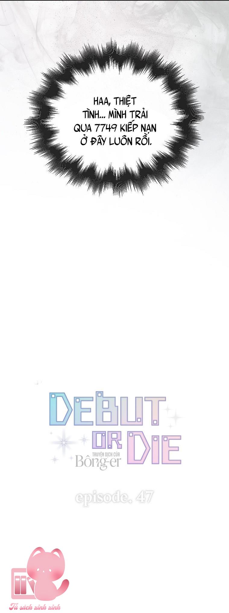 Debut Or Die Chap 47 - Trang 3