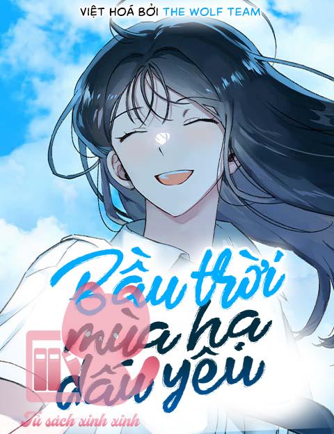 Bầu Trời Mùa Hạ Dấu Yêu Chap 32 - Trang 4