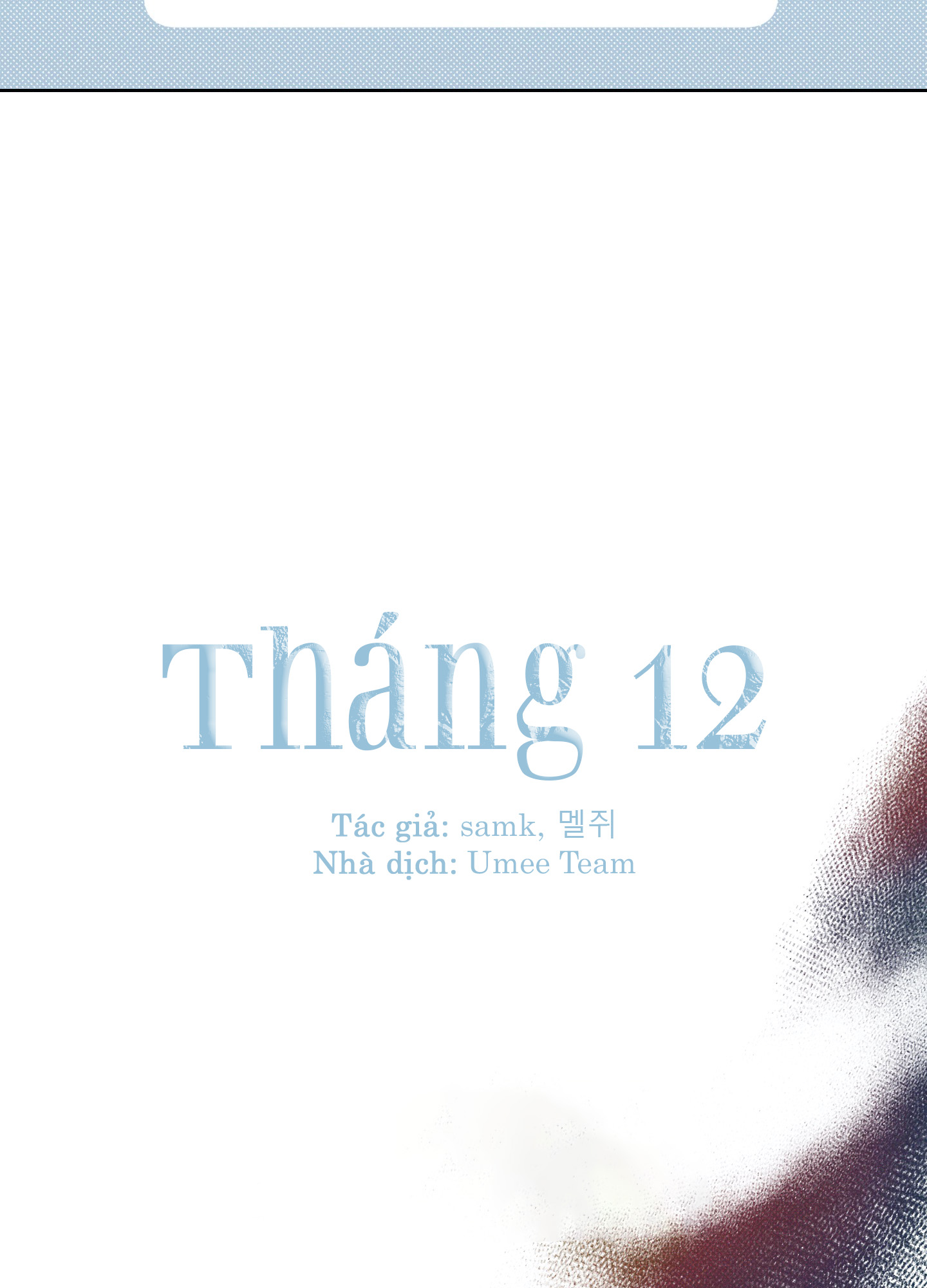 THÁNG 12 Chapter 10 - Next Chapter 11