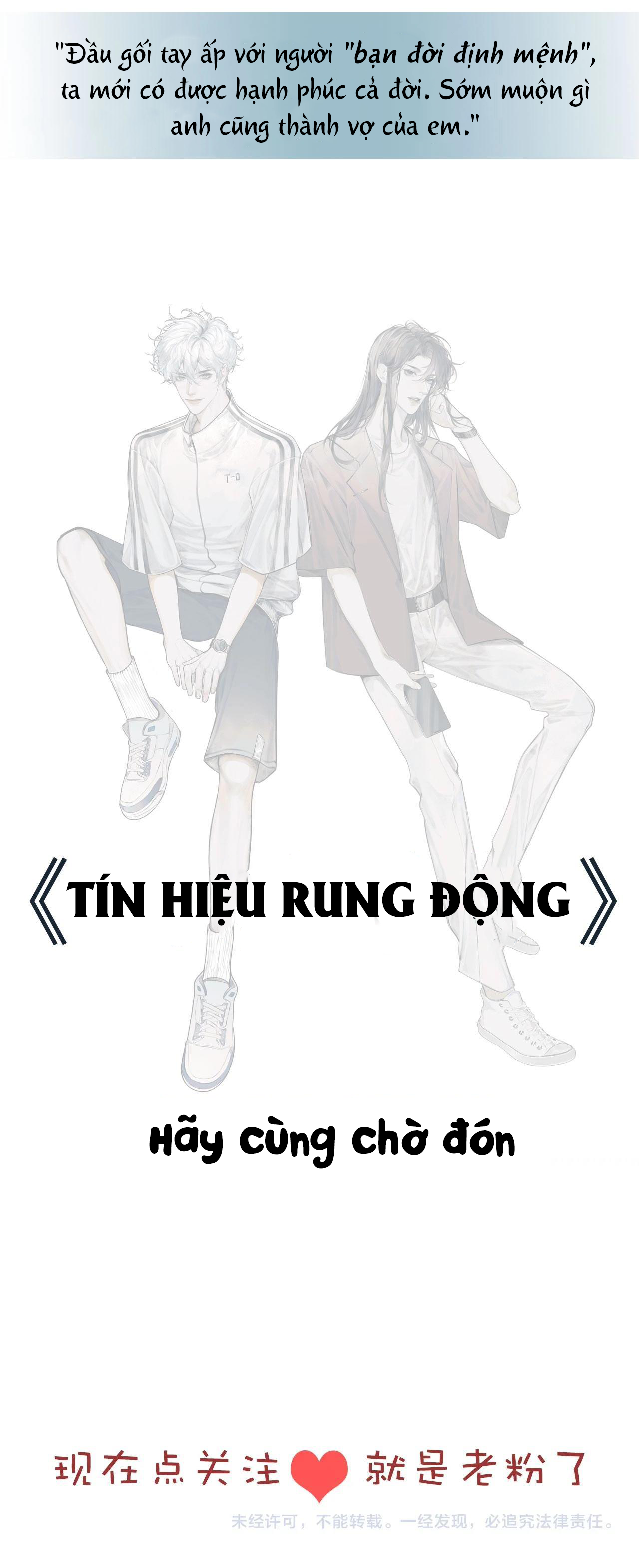 Tín Hiệu Rung Động Chapter 0 - Next Chapter 1 vonvateam1812