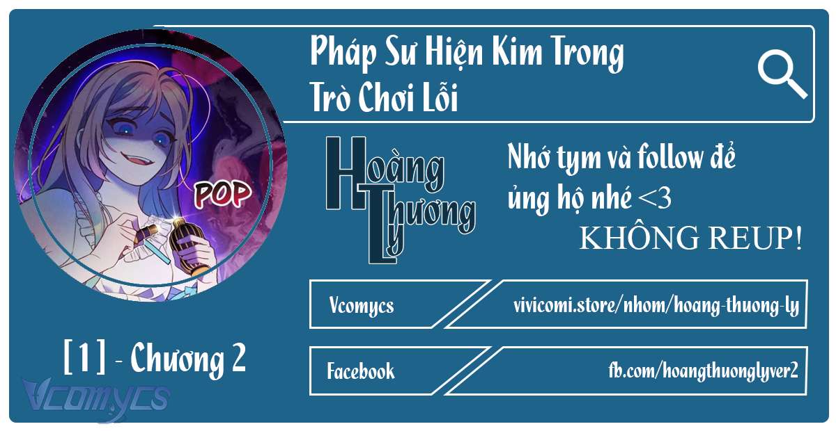 Pháp Sư Hiện Kim Trong Trò Chơi Lỗi Chap 2 - Next 