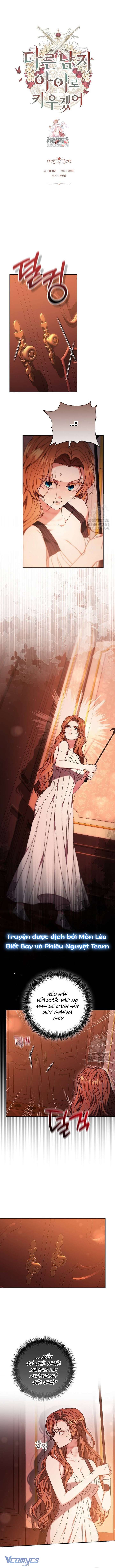 Lần Này, Tôi Sẽ Nuôi Dạy Đứa Con Thành Con Của Người Đàn Ông Khác Chap 14 - Trang 2