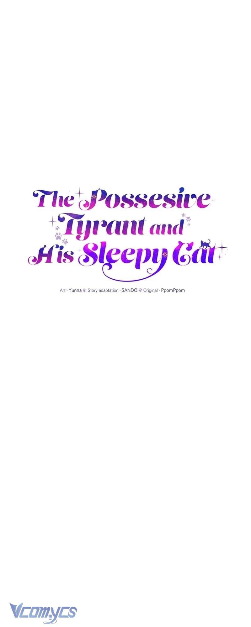 Trở Thành Chú Mèo Ngủ Cùng Bạo Chúa Chapter 2 - Trang 3