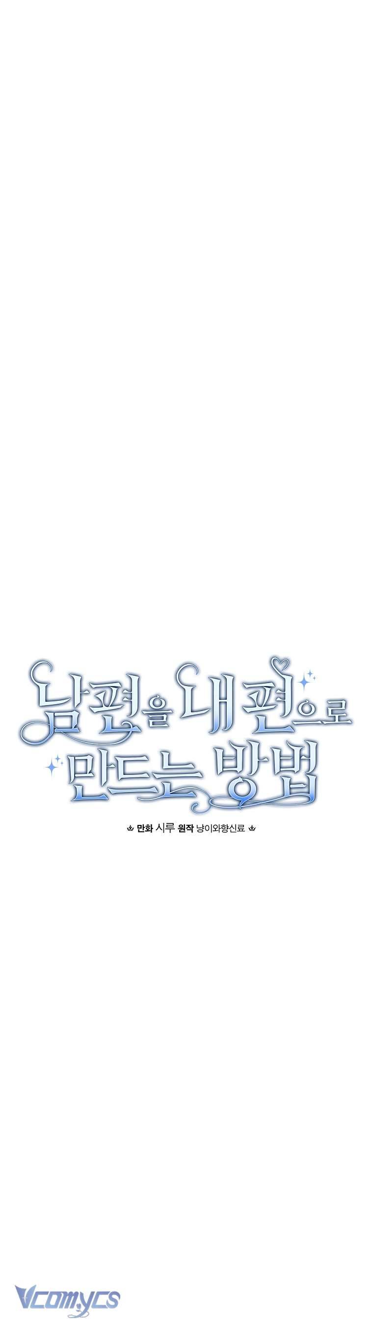 Phương Pháp Khiến Phu Quân Đứng Về Phía Tôi Chapter 94 - Next Chapter 95