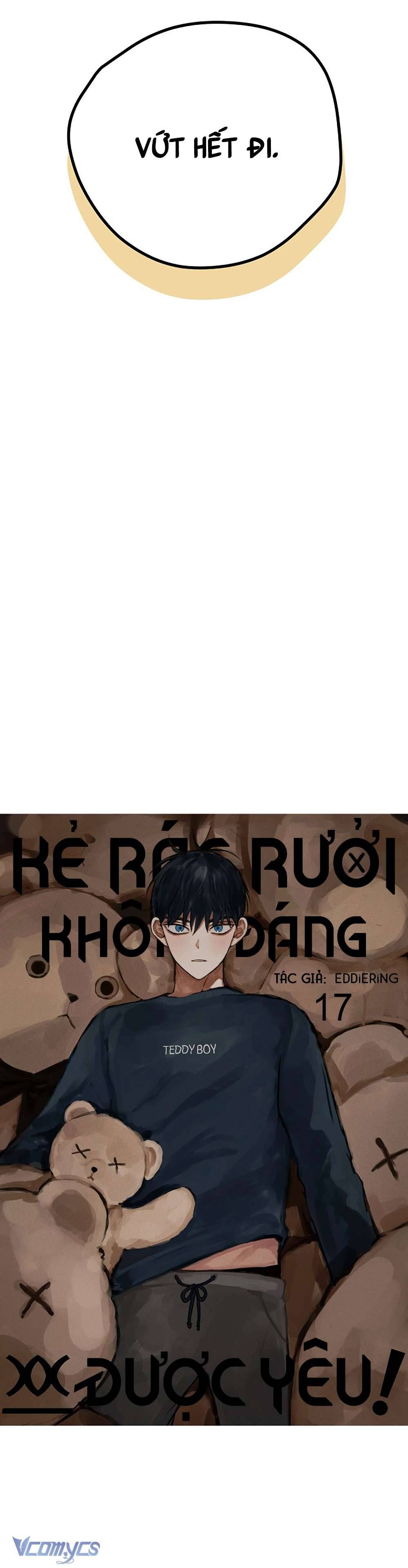 Kẻ Rác Rưởi Không Đáng Được Yêu Chapter 17 - Trang 4