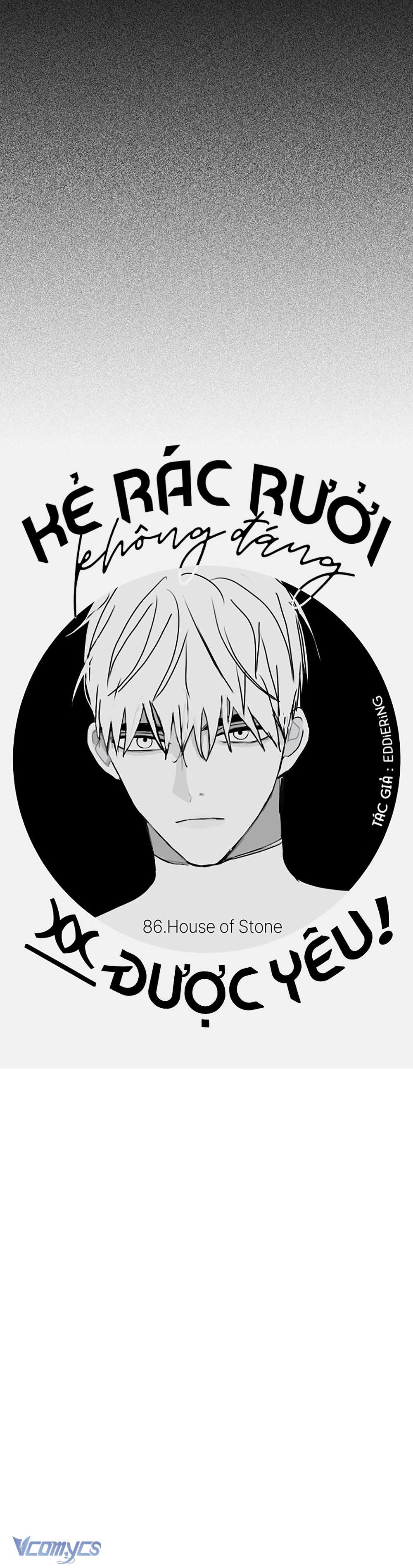 Kẻ Rác Rưởi Không Đáng Được Yêu Chapter 86 - Trang 4