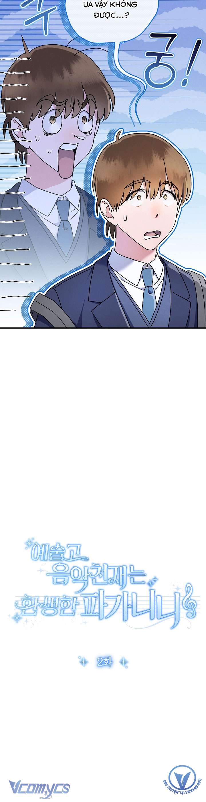 Thiên Tài Âm Nhạc Trường Nghệ Thuật Tái Sinh Thành Paganini Chap 2 - Trang 2