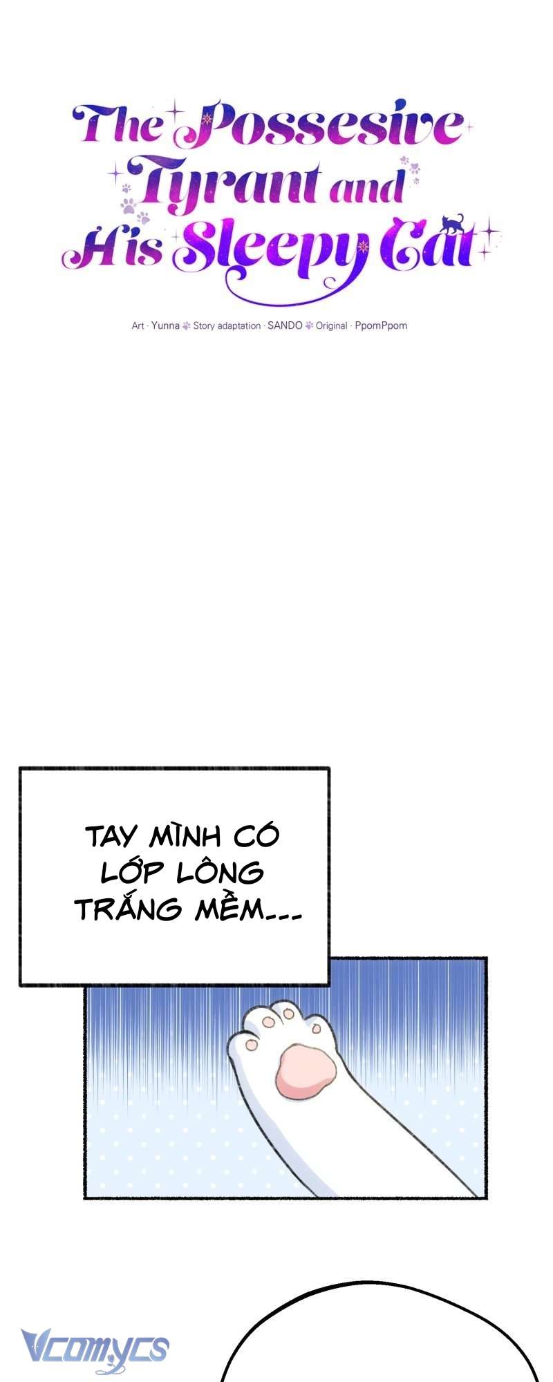 Trở Thành Chú Mèo Ngủ Cùng Bạo Chúa Chapter 1 - Trang 3