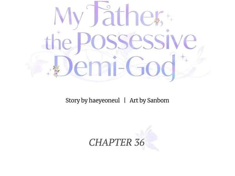 Một Ngày Nọ Bỗng Dưng Cha Xuất Hiện Chapter 36 - Trang 4