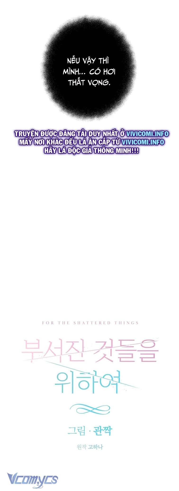 [18+] Vì Những Thứ Đã Tan Vỡ Chap 6 - Trang 3