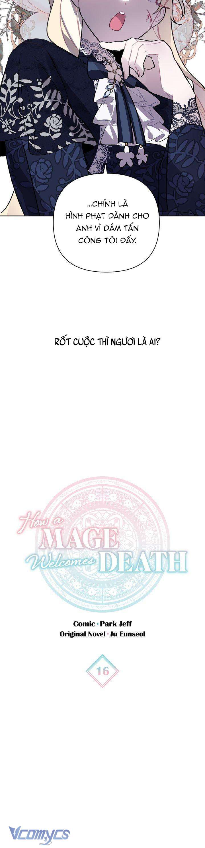 Cách Để Giết Một Pháp Sư Chapter 16 - Next Chapter 17