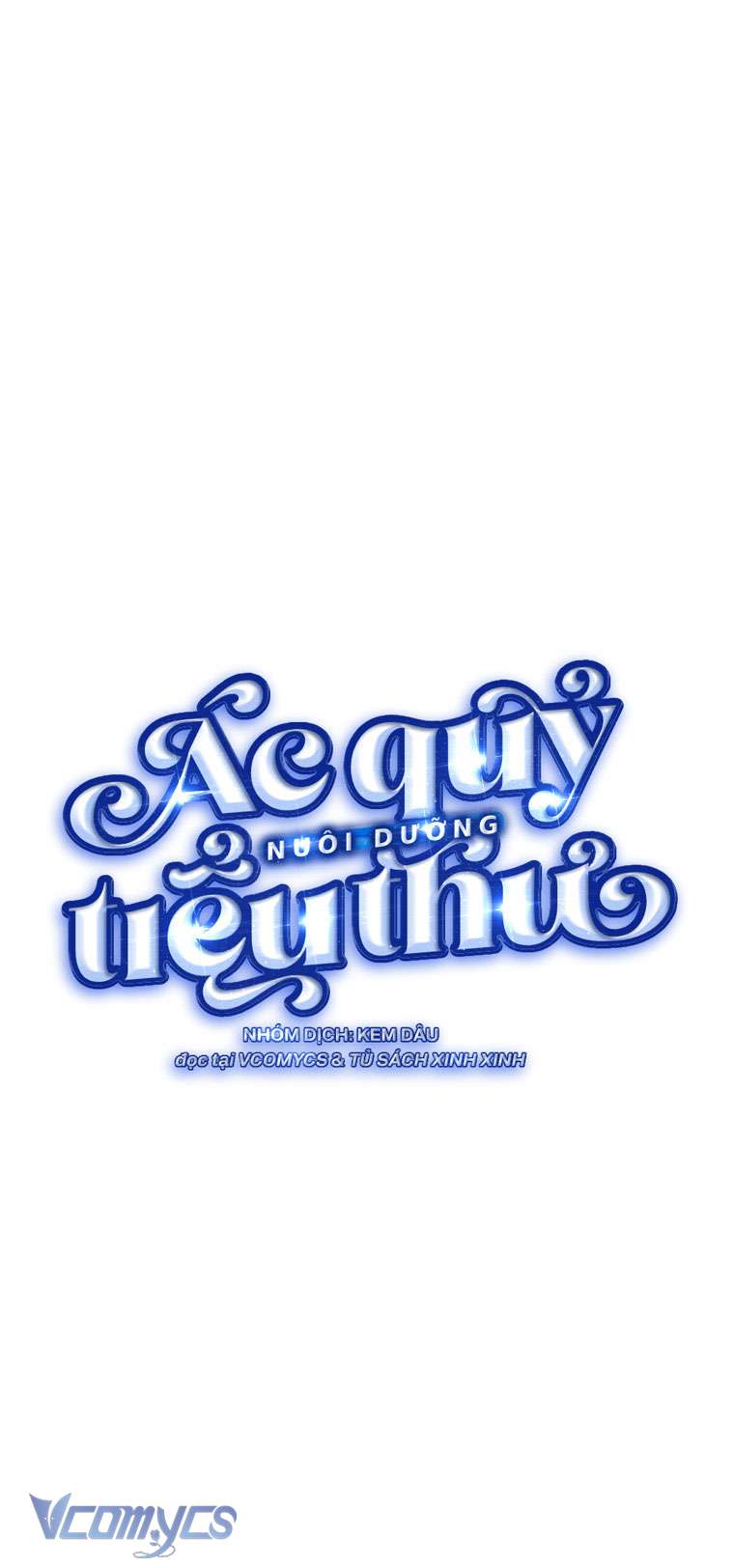 Ác Quỷ Nuôi Dưỡng Tiểu Thư Chapter 15 - Trang 4
