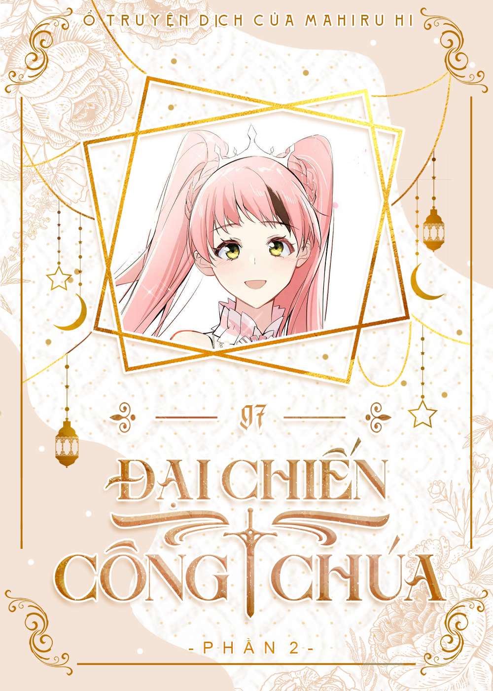 Đại Chiến Công Chúa Chapter 97 - Trang 4