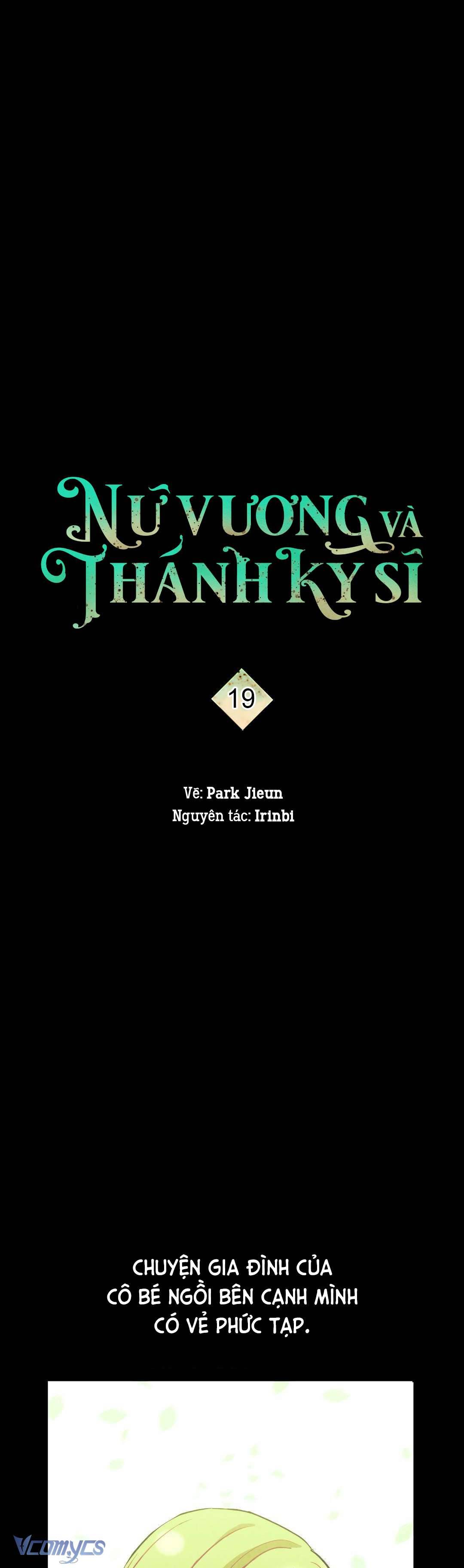 Nữ Vương Và Thánh Kỵ Sĩ Chap 19 - Trang 2
