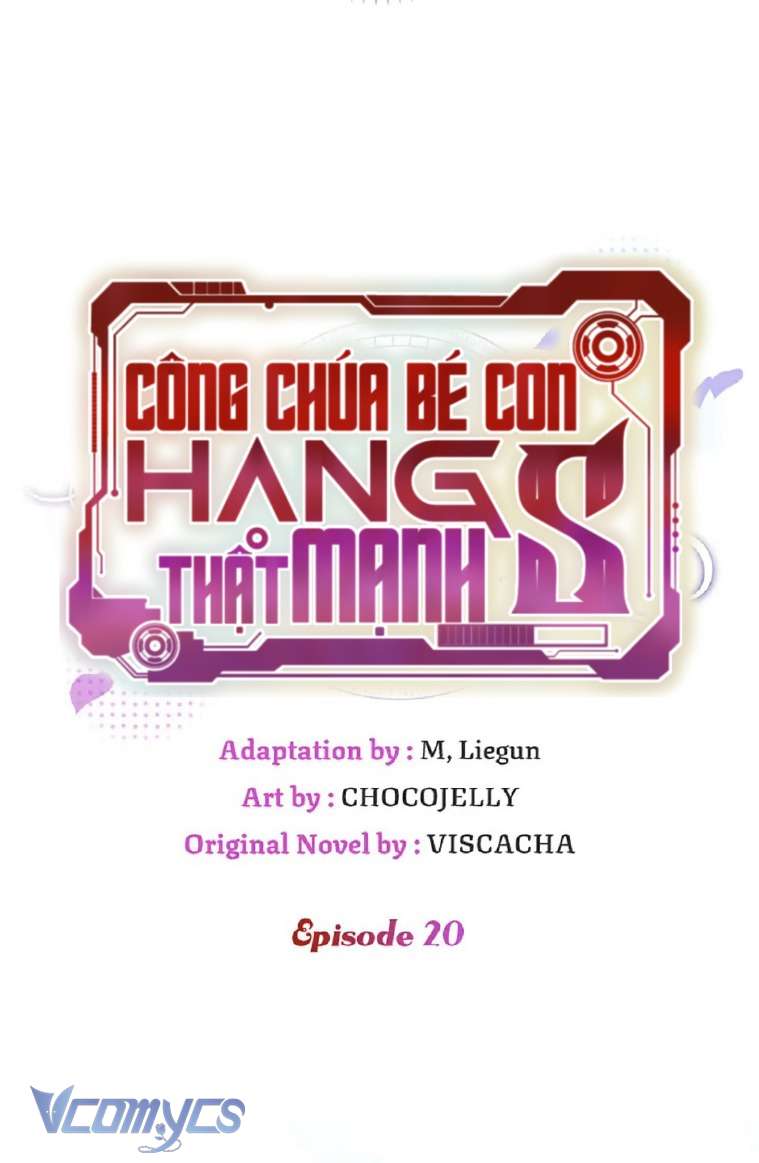 Công Chúa Bé Con Hạng S Thật Mạnh Chapter 20 - Next Chapter 21