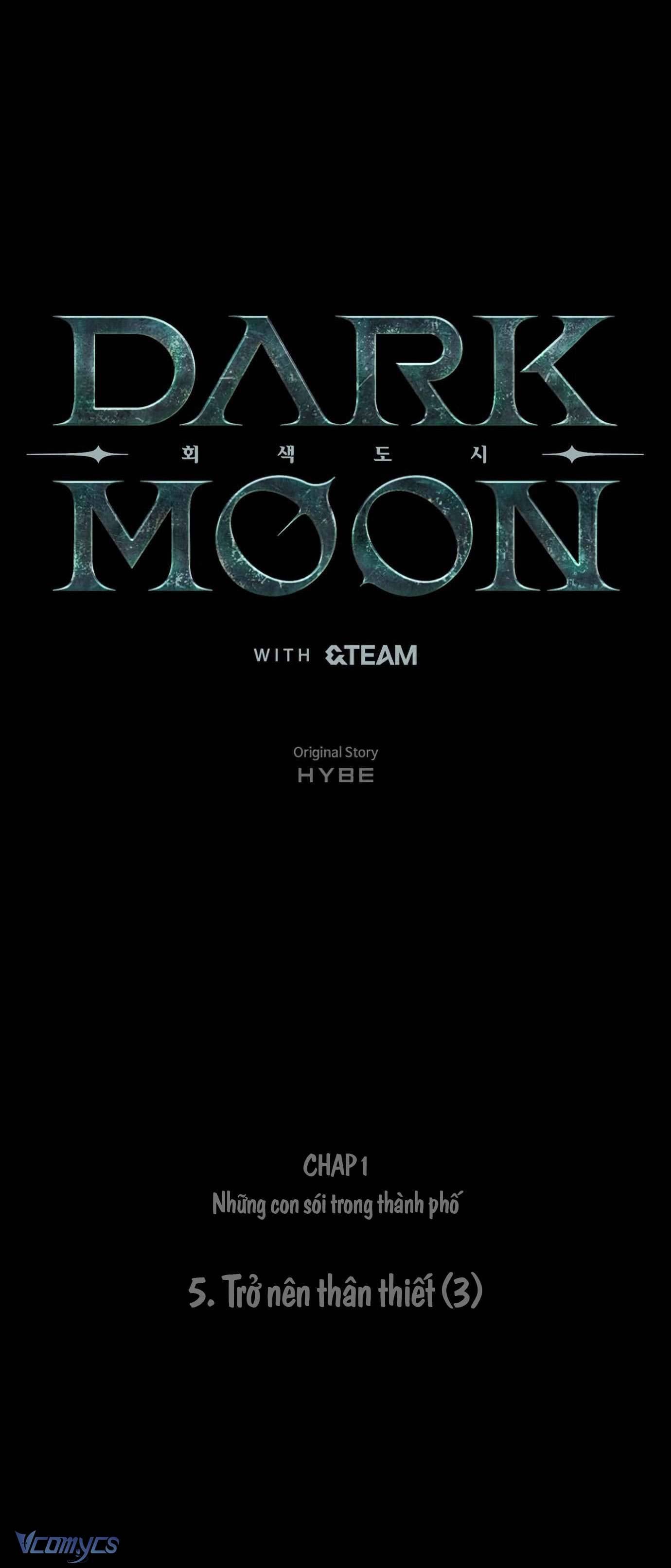 Trăng Tối: Thành Phố Xám (HYBE) Chap 5 - Trang 2