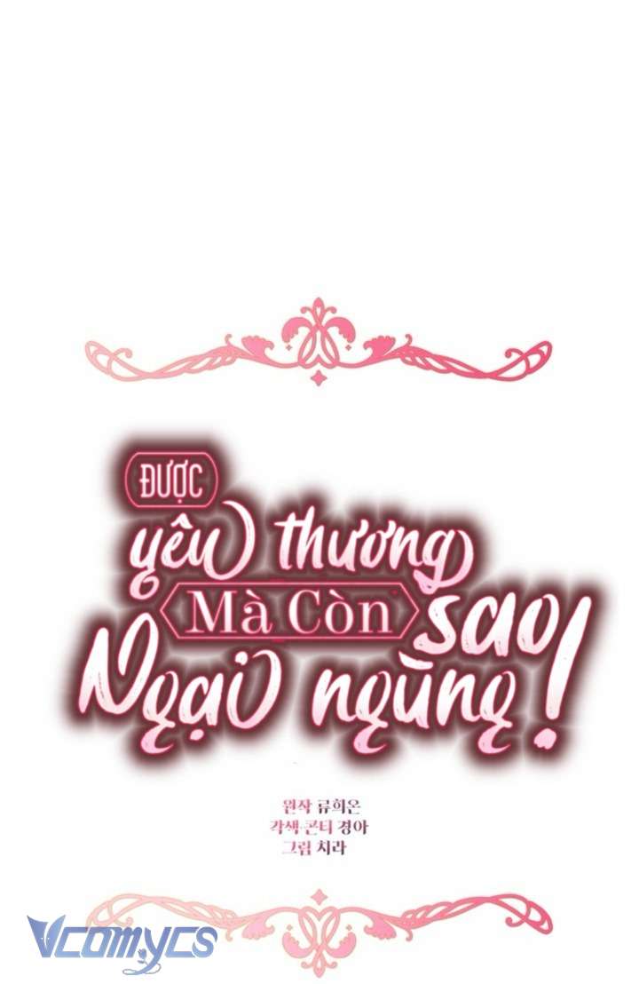 Được Yêu Thương Mà Còn Ngại Ngùng Sao! Chap 79 - Trang 4