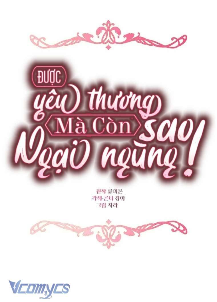 Được Yêu Thương Mà Còn Ngại Ngùng Sao! Chap 74 - Trang 2