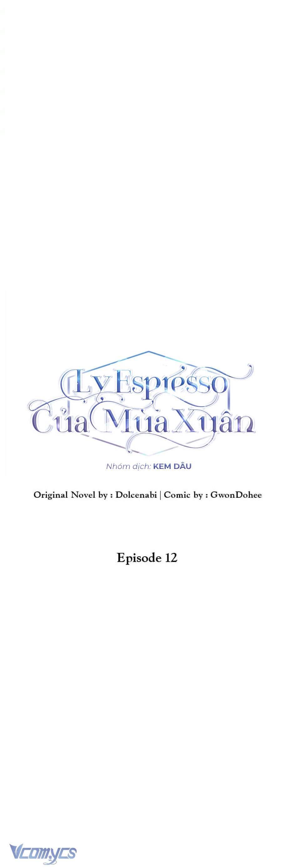 Ly Espresso Của Mùa Xuân Chapter 12 - Trang 4