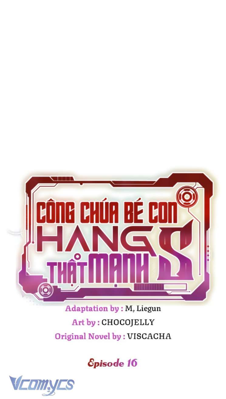 Công Chúa Bé Con Hạng S Thật Mạnh Chapter 16 - Trang 4