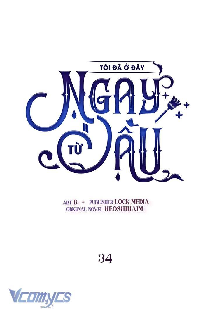 Tôi Đã Ở Đây Ngay Từ Đầu Chapter 34 - Trang 4