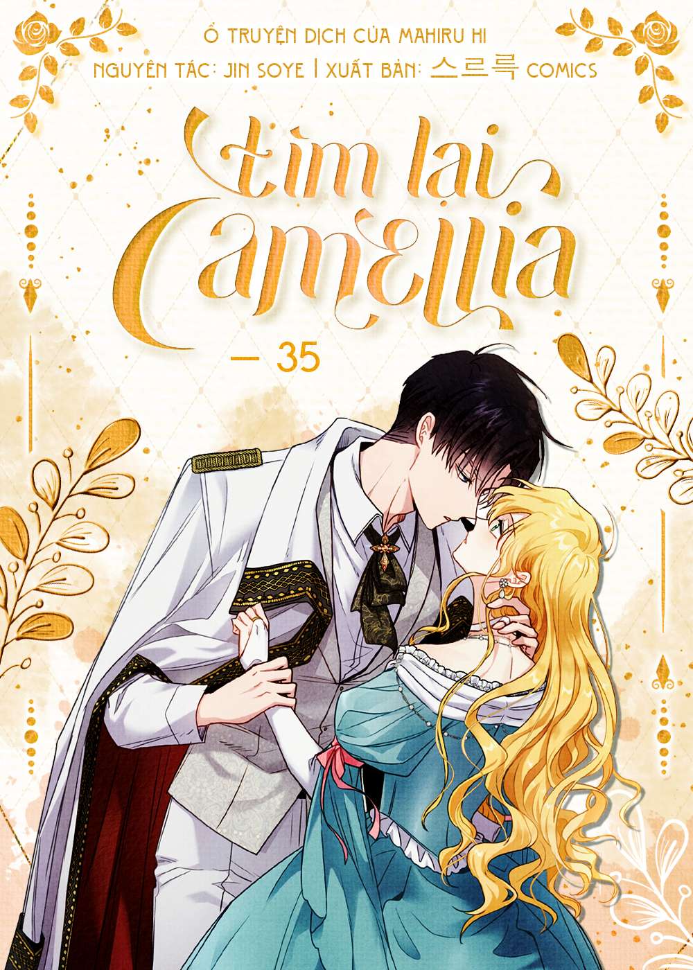 Tìm Lại Camellia Chapter 35 - Trang 4