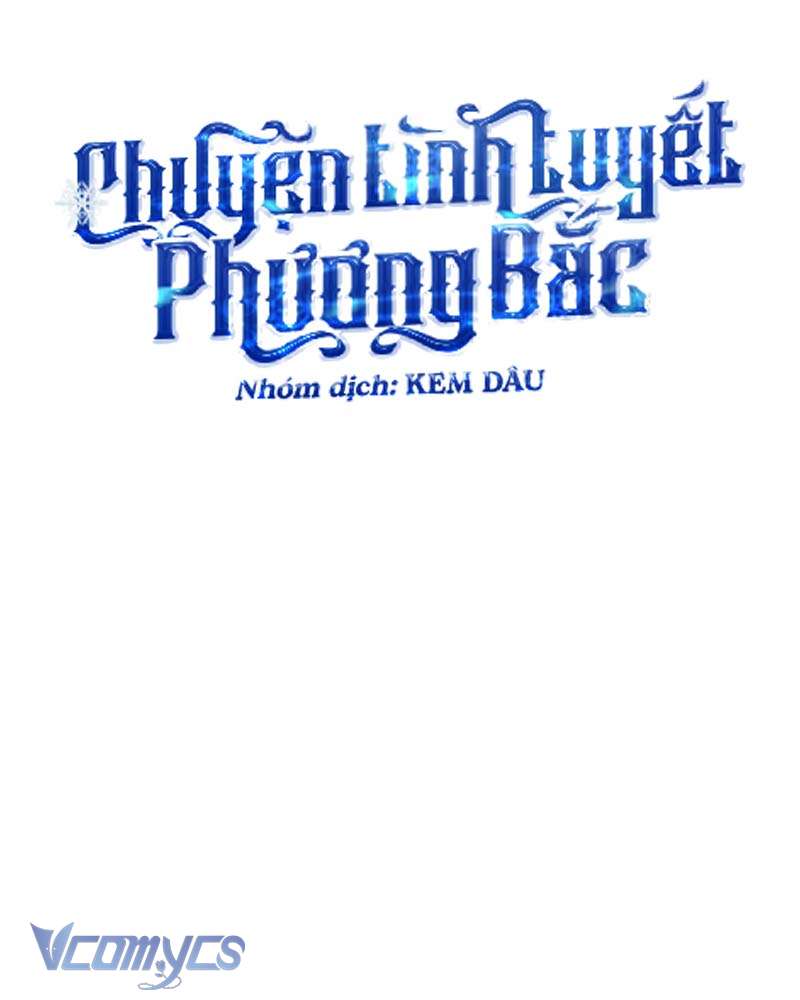 Chuyện Tình Tuyết Phương Bắc Chapter 14 - Trang 4