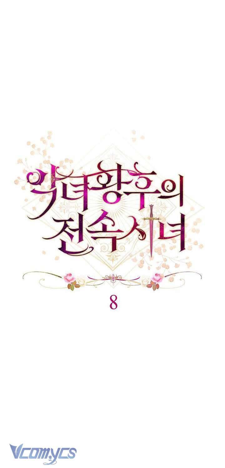 Hầu Gái Độc Quyền Của Hoàng Hậu Phản Diện Chapter 8 - Trang 4