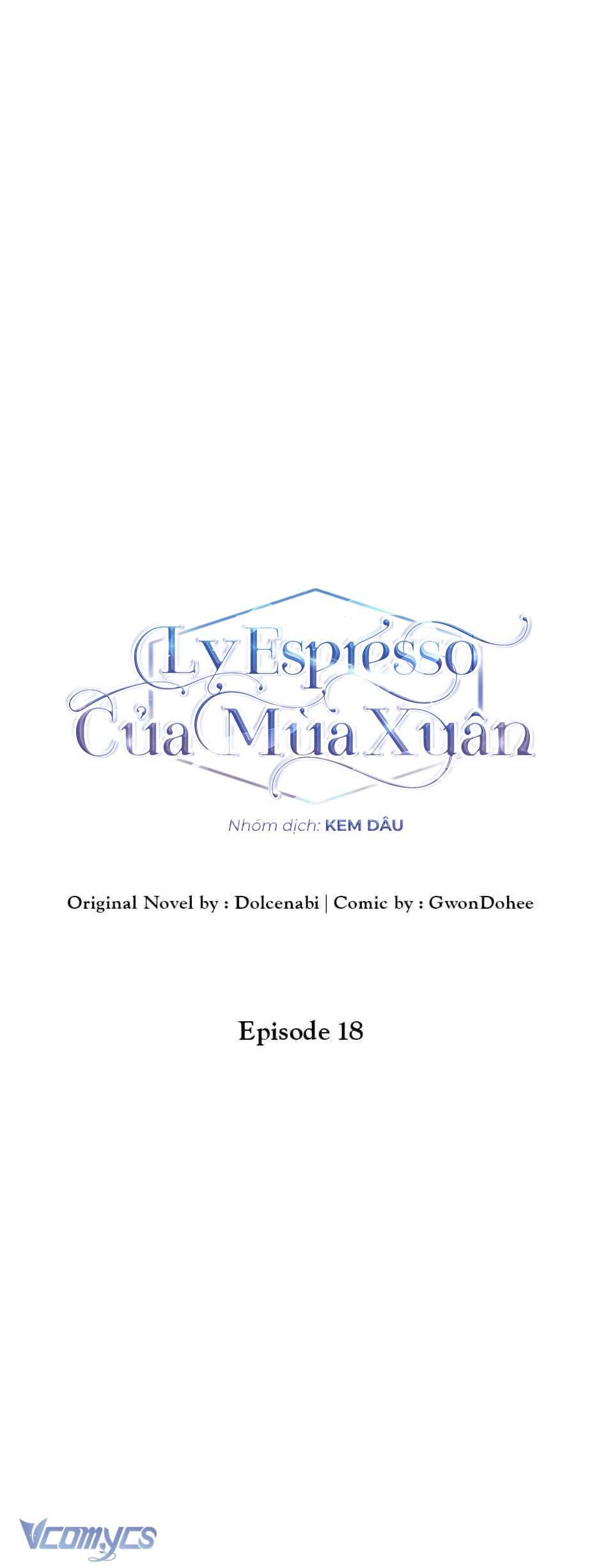 Ly Espresso Của Mùa Xuân Chapter 18 - Trang 4