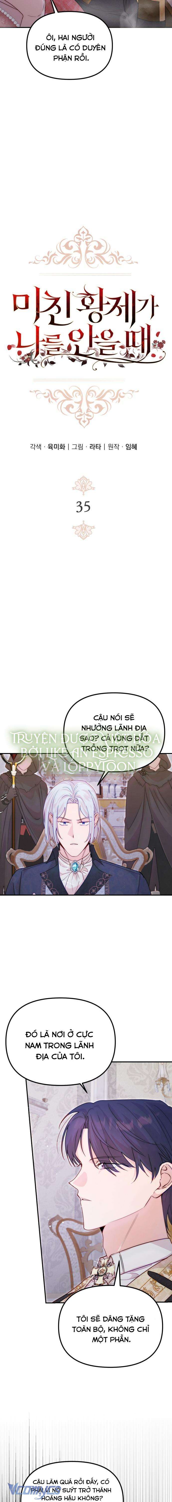 Hoàng Đế Điên Cuồng Ôm Lấy Tôi Chapter 35 - Trang 4