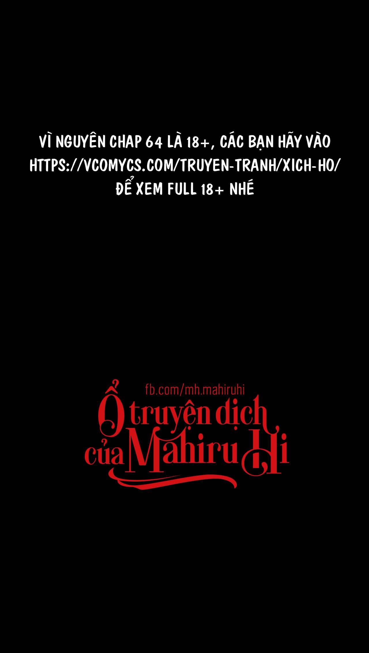 [18+] Xích Hồ Chap 64 - Next Chap 65