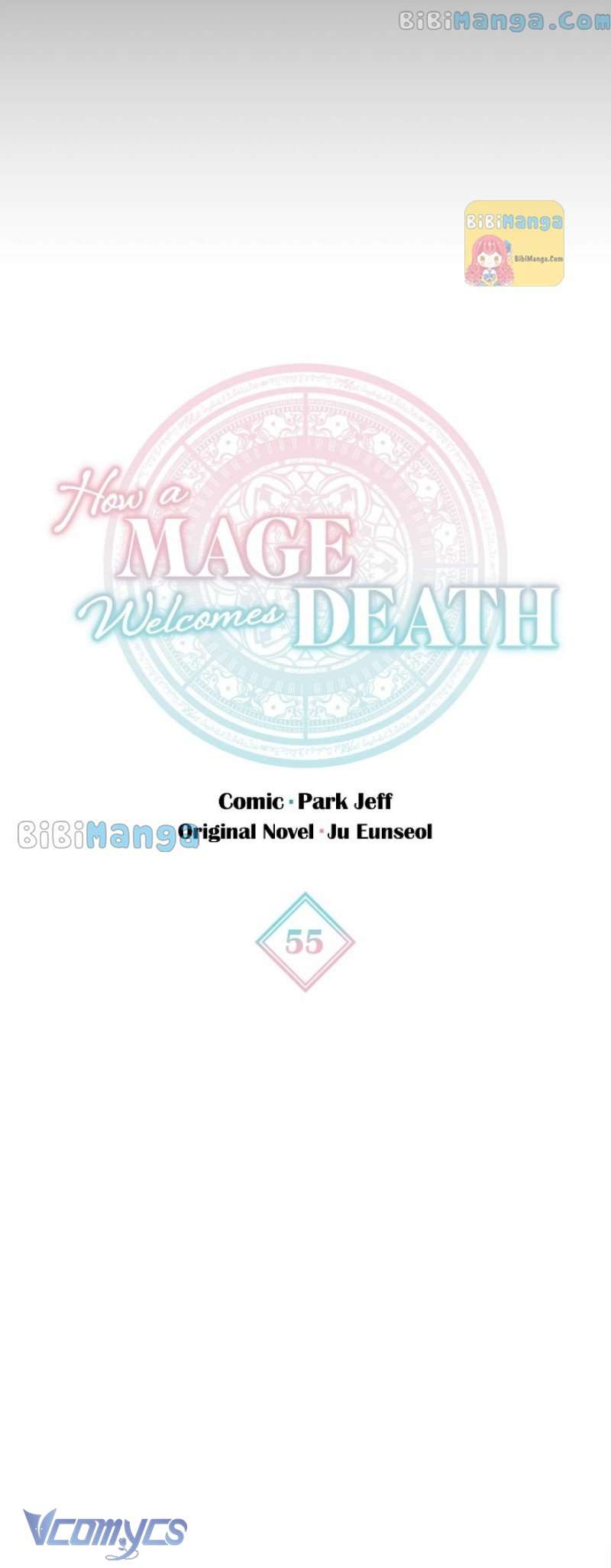 Cách Để Giết Một Pháp Sư Chapter 55 - Next Chapter 56