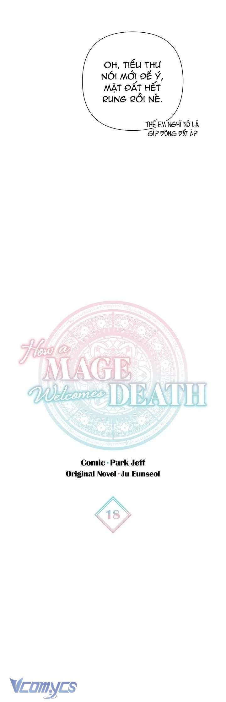 Cách Để Giết Một Pháp Sư Chapter 18 - Trang 4