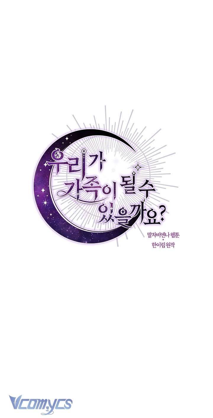 Chúng Ta Có Thể Trở Thành Một Gia Đình Được Không? Chap 100 - Trang 2