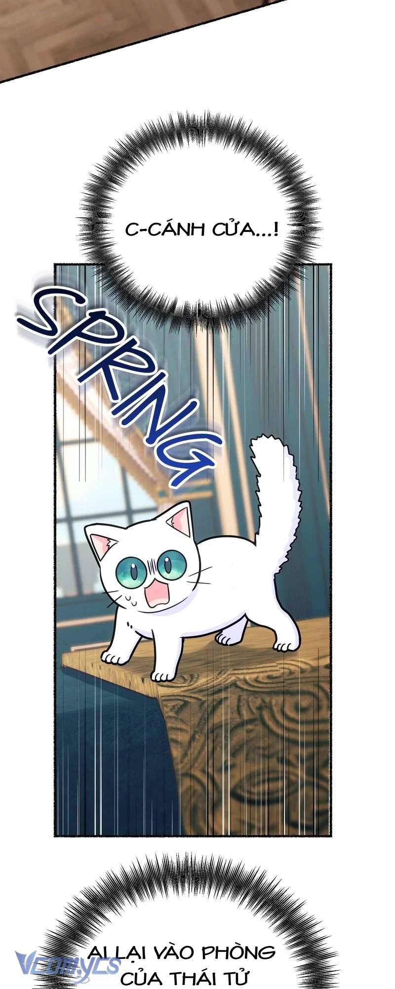 Trở Thành Chú Mèo Ngủ Cùng Bạo Chúa Chapter 11 - Next Chapter 12