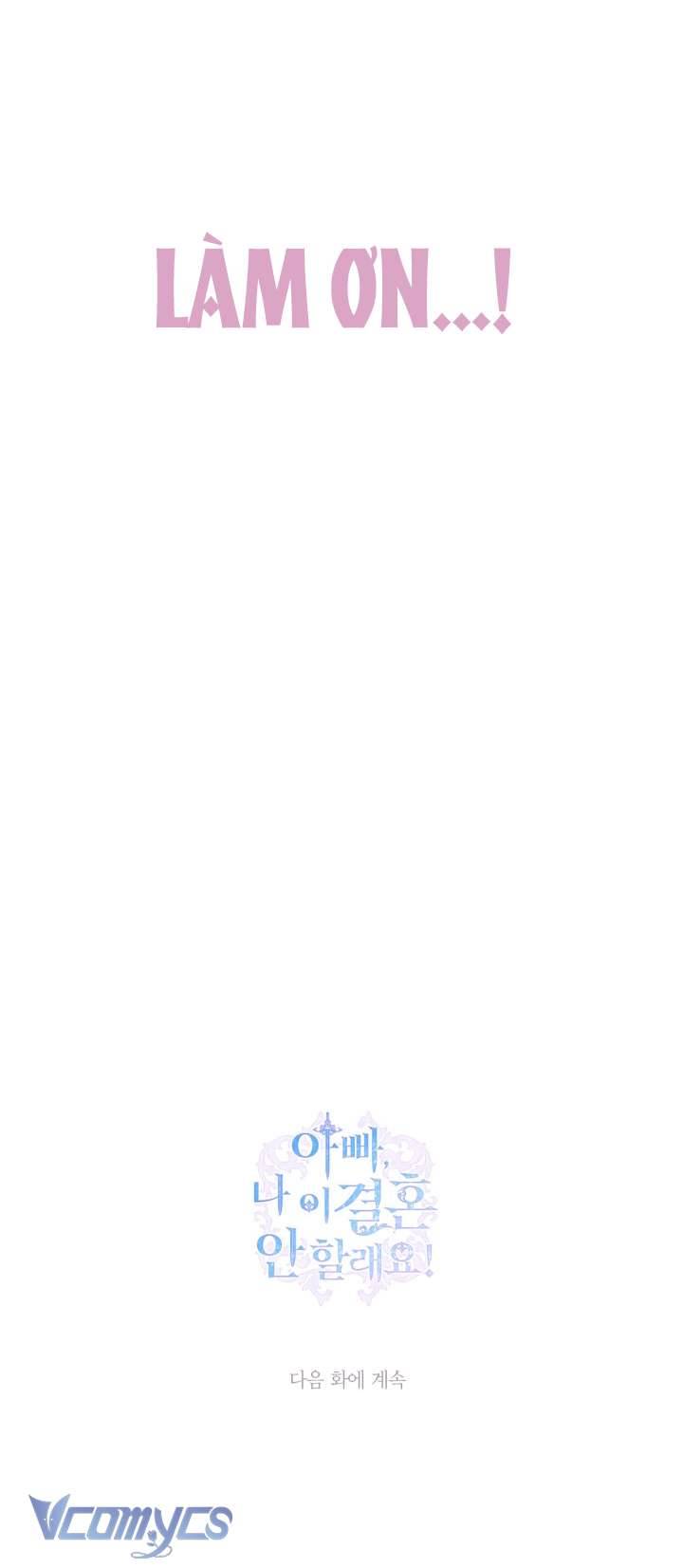 Cha À, Con Không Muốn Kết Hôn Đâu Chap 121 - Trang 2