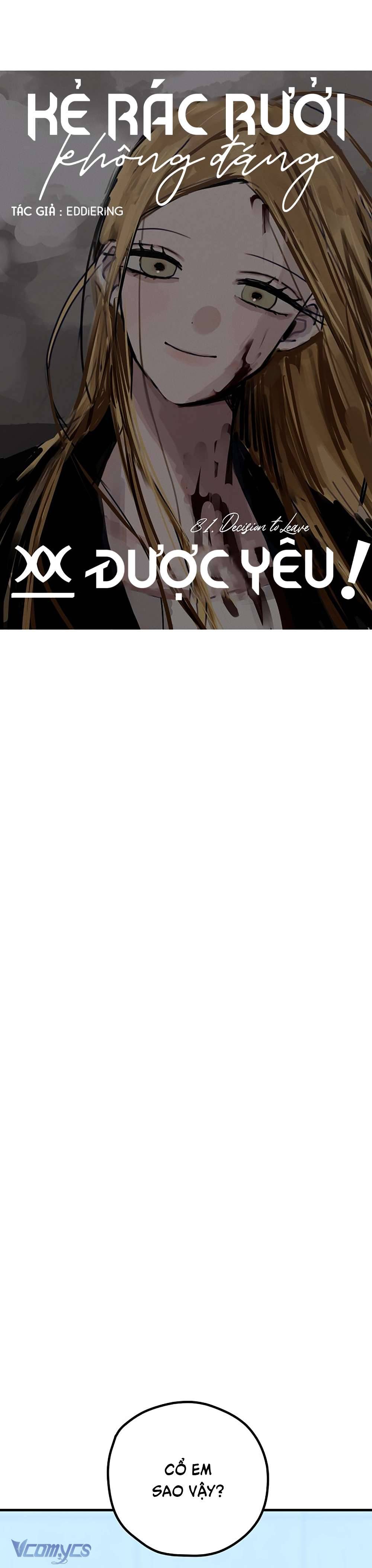 Kẻ Rác Rưởi Không Đáng Được Yêu Chapter 81 - Trang 4